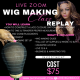 Wig Making Class Replay